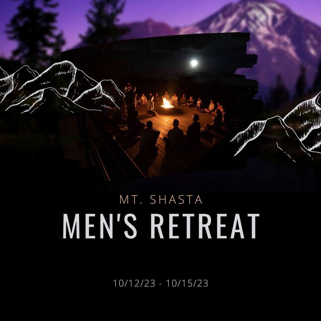 Mt shasta men's retreat