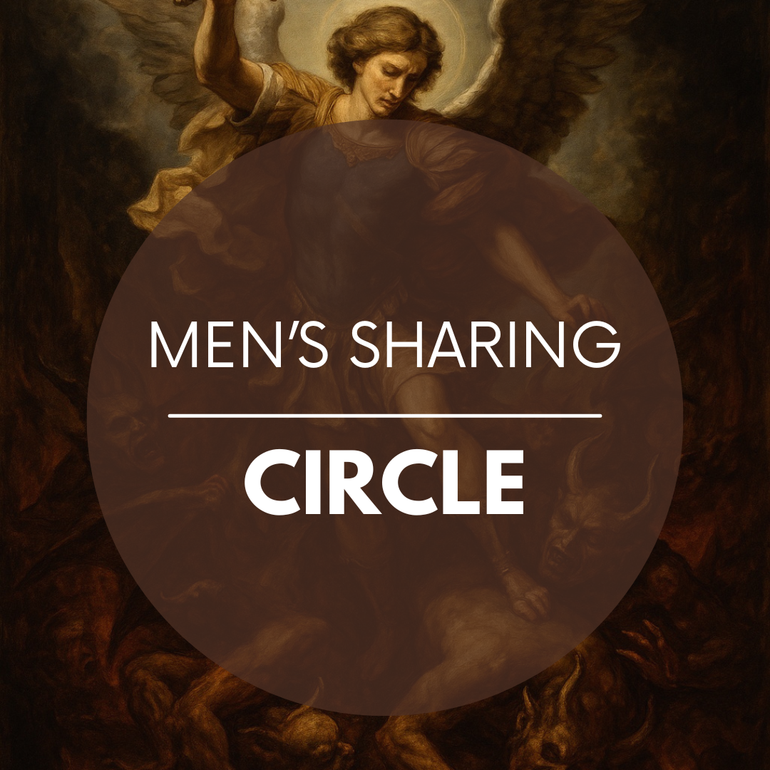 Men's Sharing Circle - Embodied Masculine™