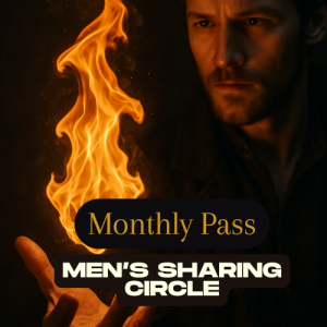 Men's Embodiment Circle Monthly Pass